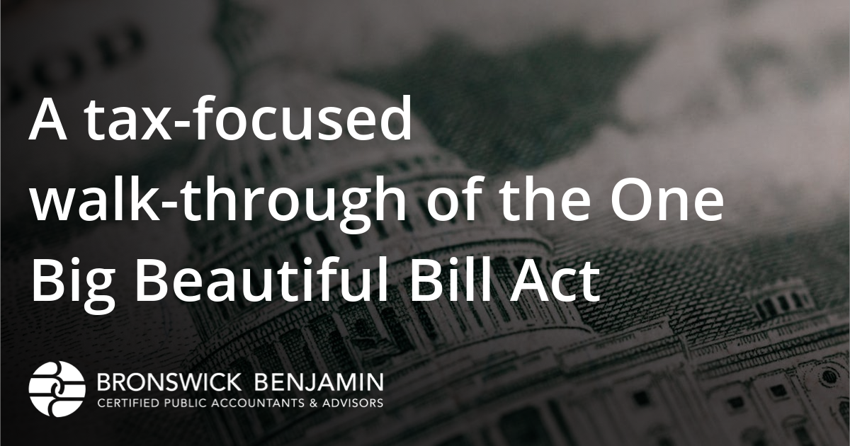 A tax-focused walk-through of the One Big Beautiful Bill Act ...