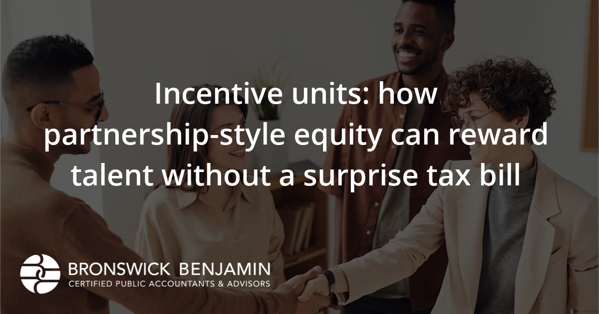 Incentive units: how partnership-style equity can reward talent without ...